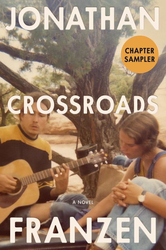 Produktbild: Crossroads Chapter Sampler | Jonathan Franzen