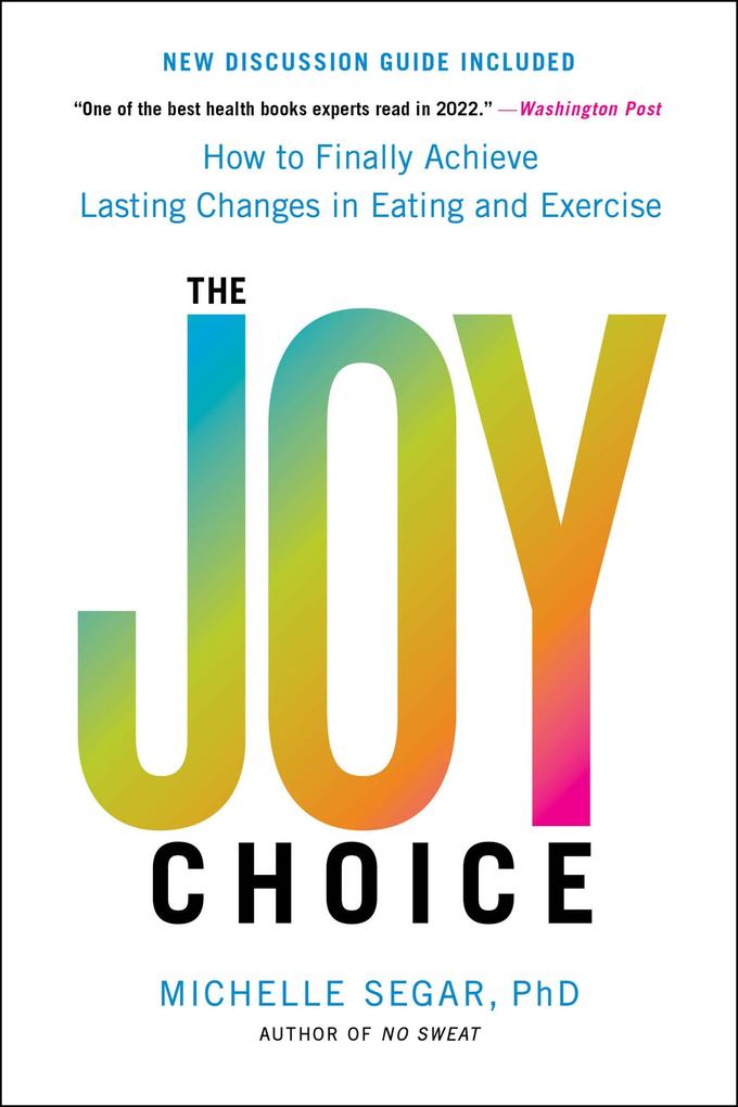 Produktbild: The Joy Choice | Michelle Segar