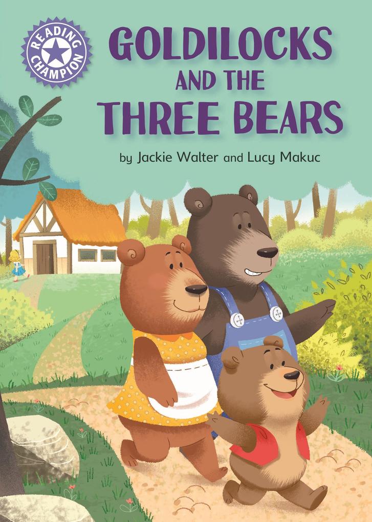 Produktbild: Goldilocks and the Three Bears | Jackie Walter