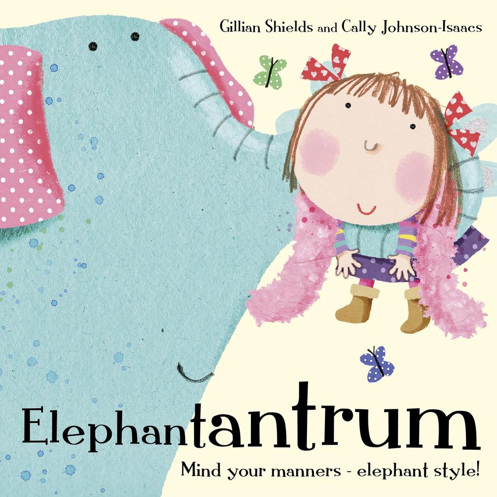 Produktbild: Elephantantrum! | Gillian Shields