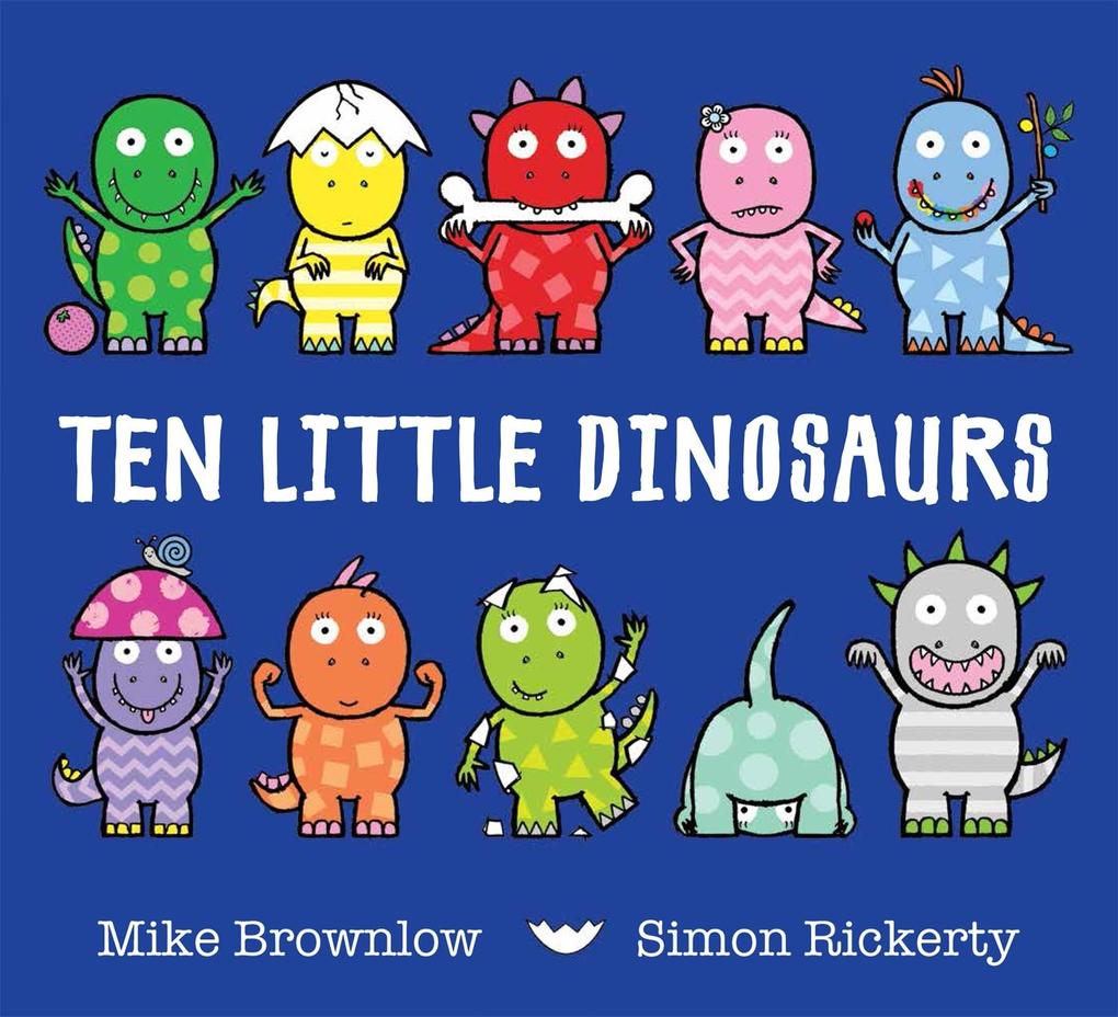 Produktbild: Ten Little Dinosaurs | Mike Brownlow