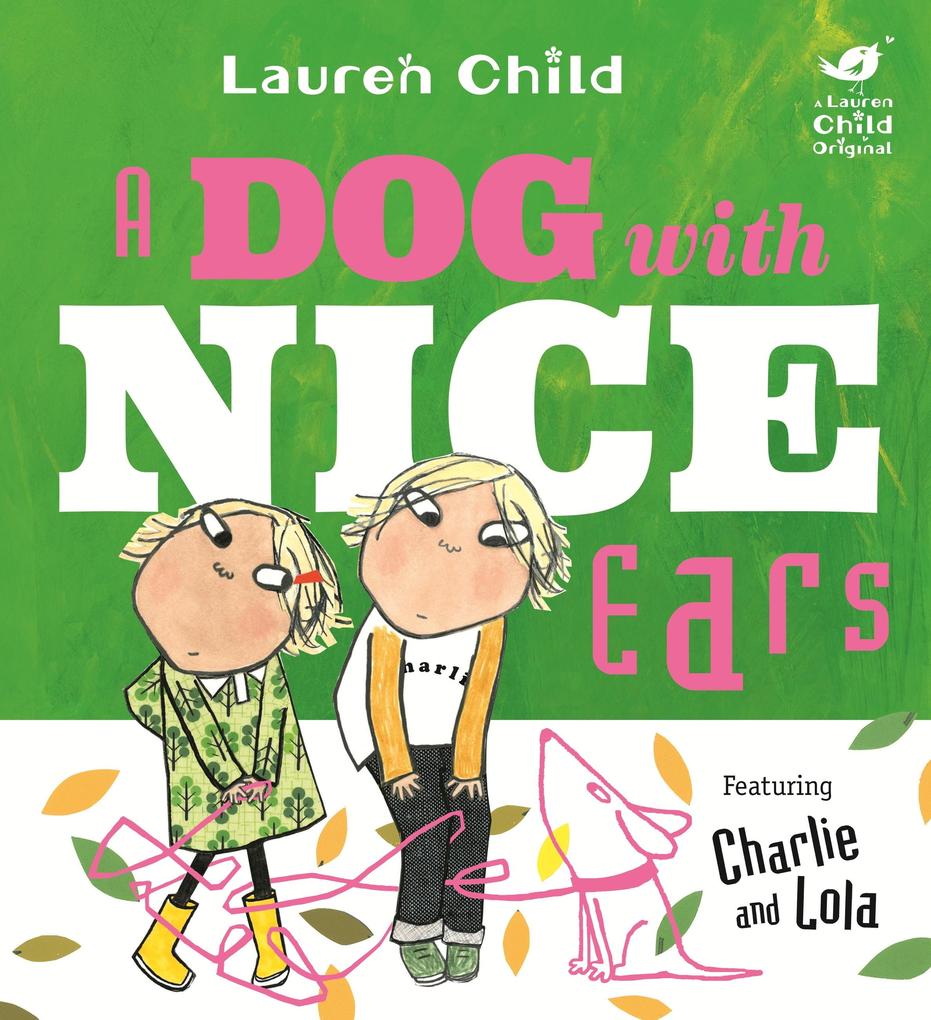 Produktbild: A Dog With Nice Ears | Lauren Child