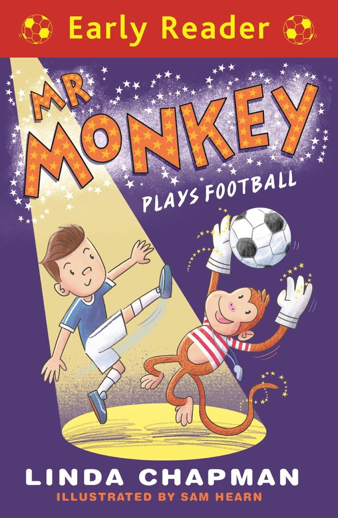 Produktbild: Mr Monkey Plays Football | Linda Chapman