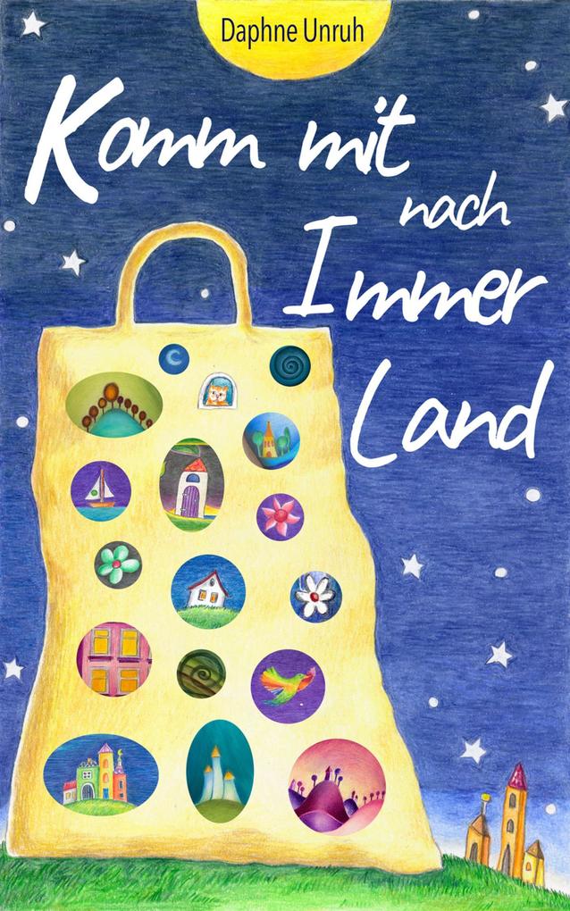 Produktbild: Komm mit nach Immerland | Daphne Unruh