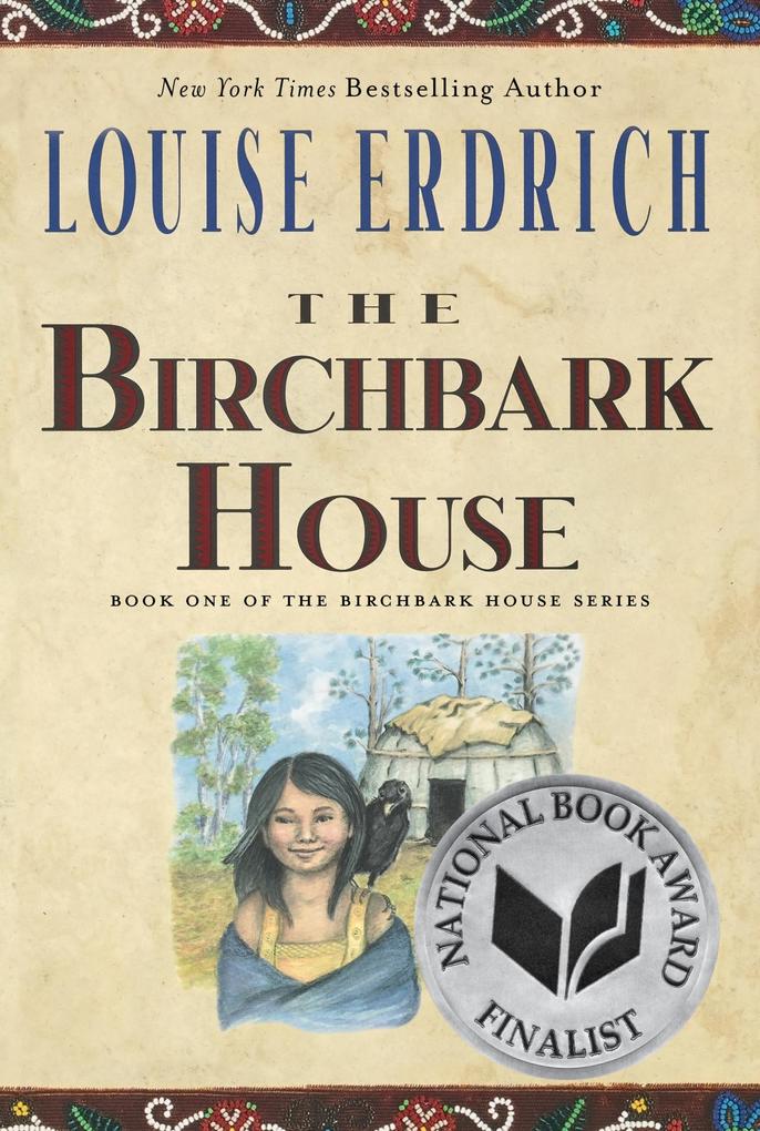 Produktbild: The Birchbark House | Louise Erdrich