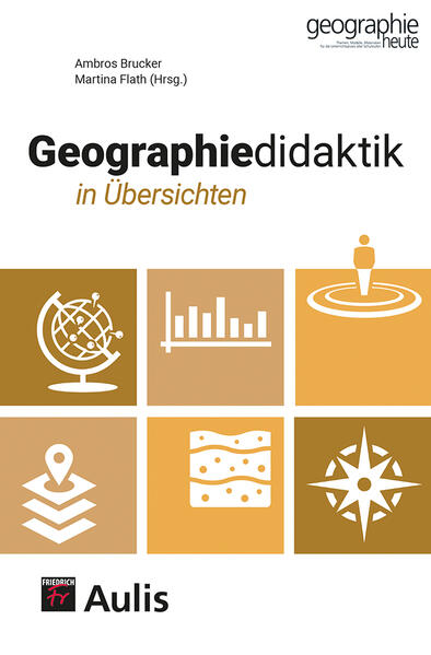Produktbild: Geographiedidaktik in Übersichten | Ambros Brucker