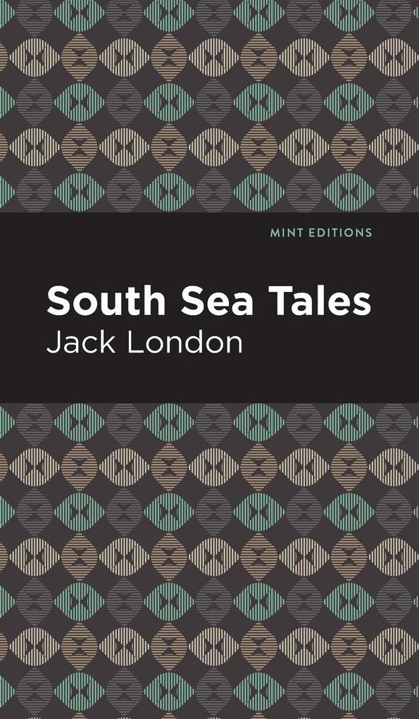 Produktbild: South Sea Tales | Jack London