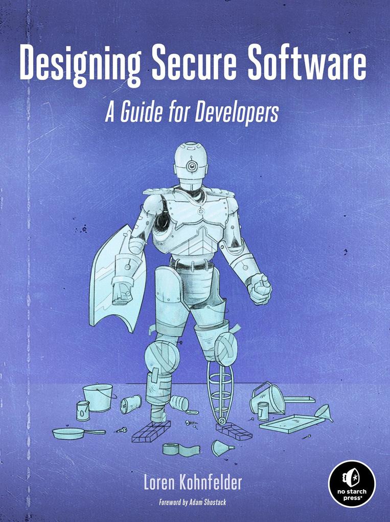 Produktbild: Designing Secure Software | Loren Kohnfelder