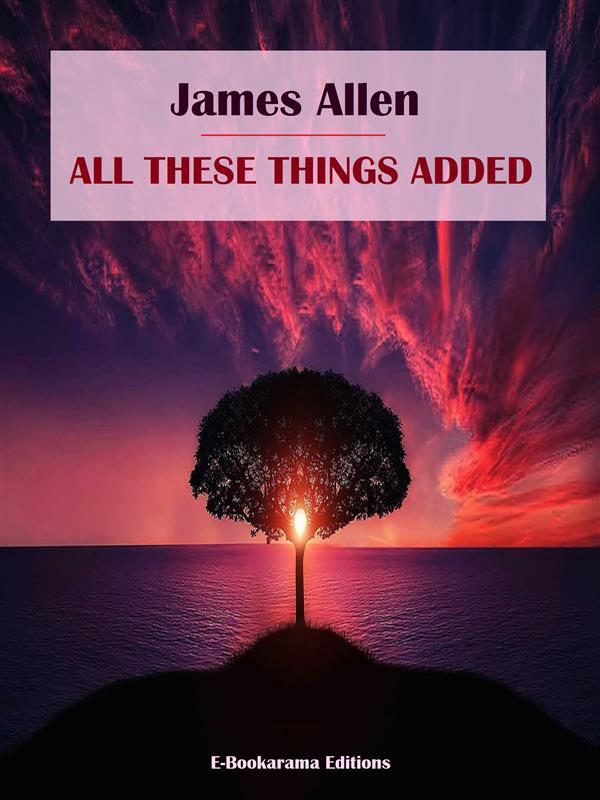Produktbild: All These Things Added | James Allen