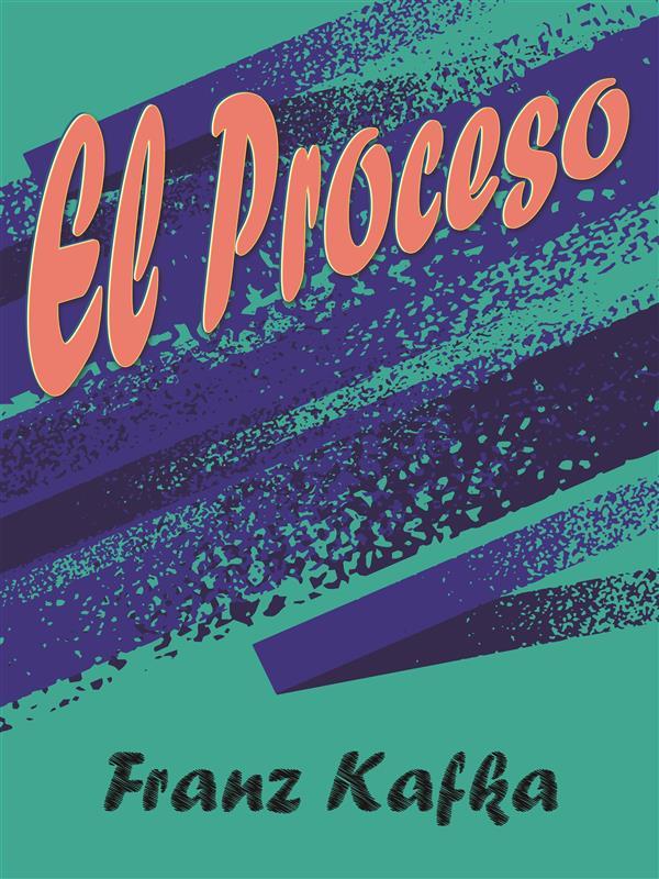 Produktbild: El Proceso | Franz Kafka