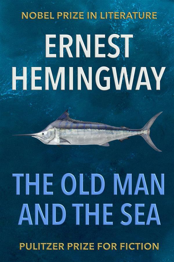 Produktbild: The Old Man and the Sea | Ernest Hemingway