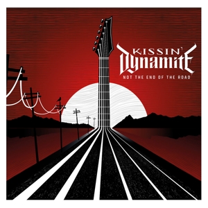 Produktbild: Not The End Of The Road | Kissin' Dynamite
