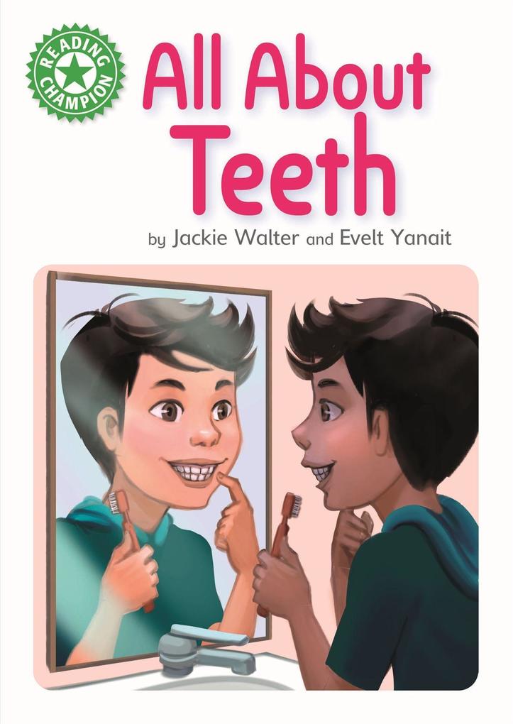 Produktbild: Reading Champion: All About Teeth | Jackie Walter