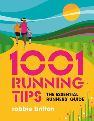 Produktbild: 1001 Running Tips | Robbie Britton