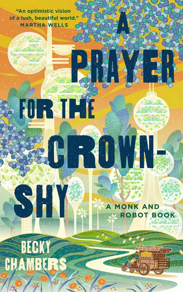 Produktbild: A Prayer for the Crown-Shy | Becky Chambers