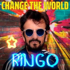 Produktbild: Change The World | Ringo Starr