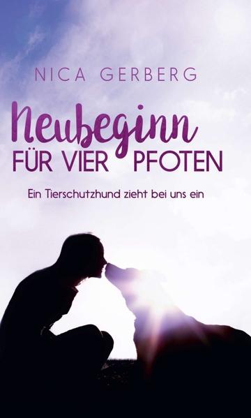 Produktbild: Neubeginn Für Vier Pfoten | Nica Gerberg