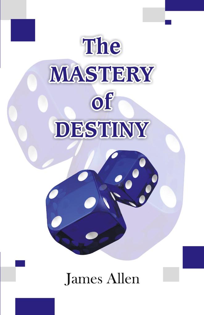 Produktbild: The Mastery of Destiny | James Allen