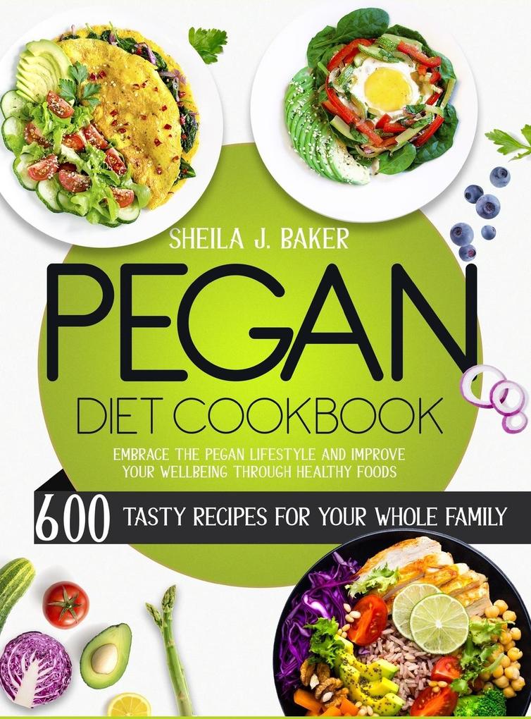 Produktbild: Pegan Diet Cookbook | Sheila Baker