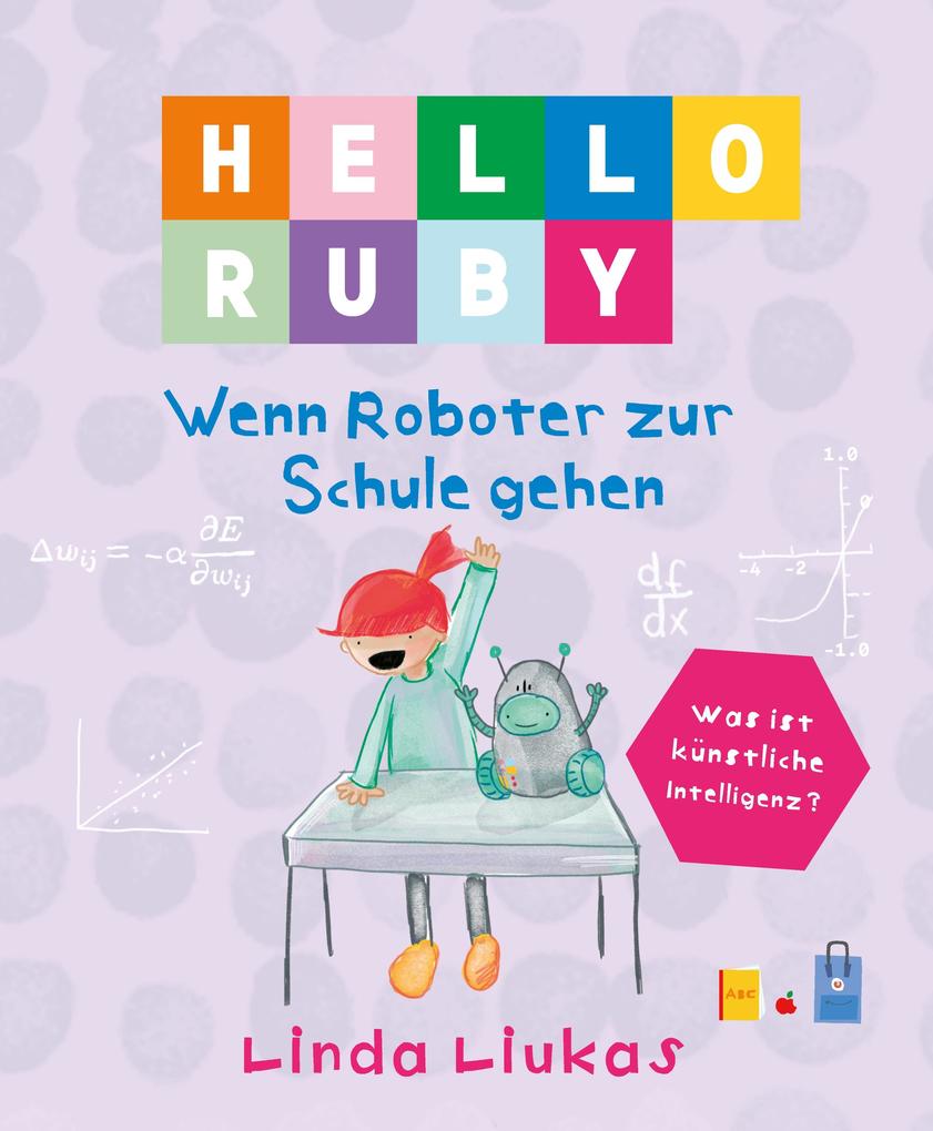 Produktbild: EPUB: Hello Ruby: Wenn Roboter zur Schule gehen | Linda Liukas
