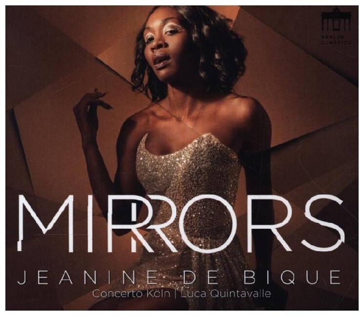 Jeanine de Bique & Concerto Köln - Mirrors als CD