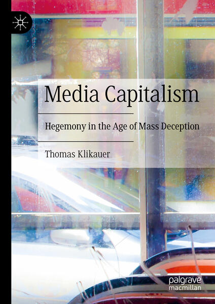 Produktbild: Media Capitalism | Thomas Klikauer