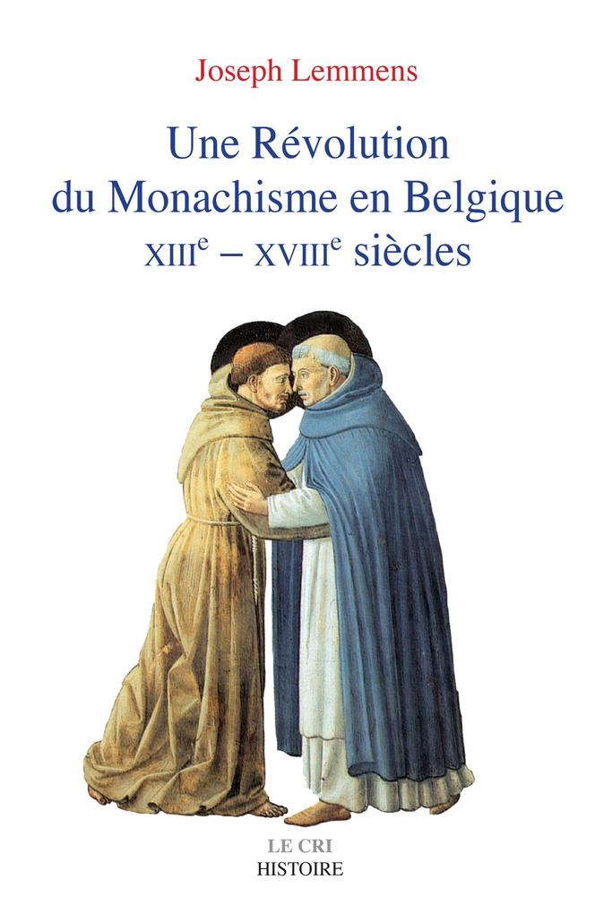 Une Révolution du Monachisme en Belgique als eBook epub