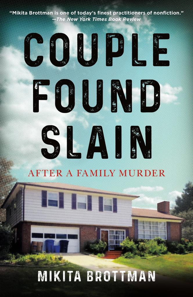 Produktbild: Couple Found Slain | Mikita Brottman