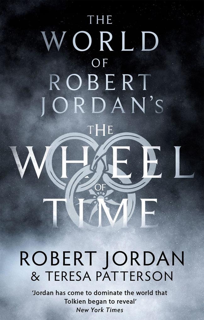 Produktbild: The World of Robert Jordan's The Wheel of Time | Robert Jordan, Teresa Patterson