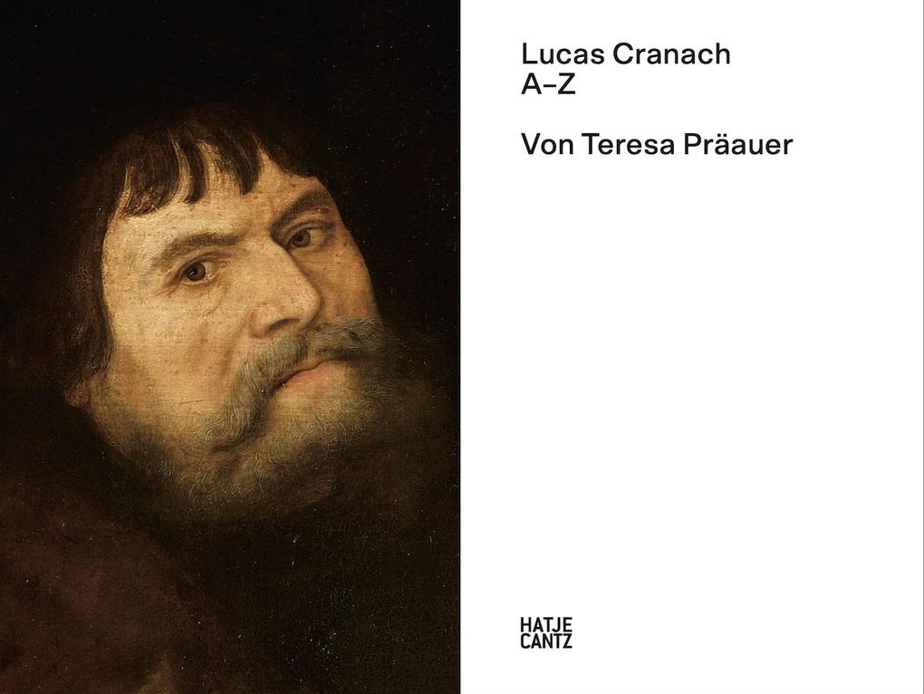Weitere Ansicht: Lucas Cranach | Teresa Präauer