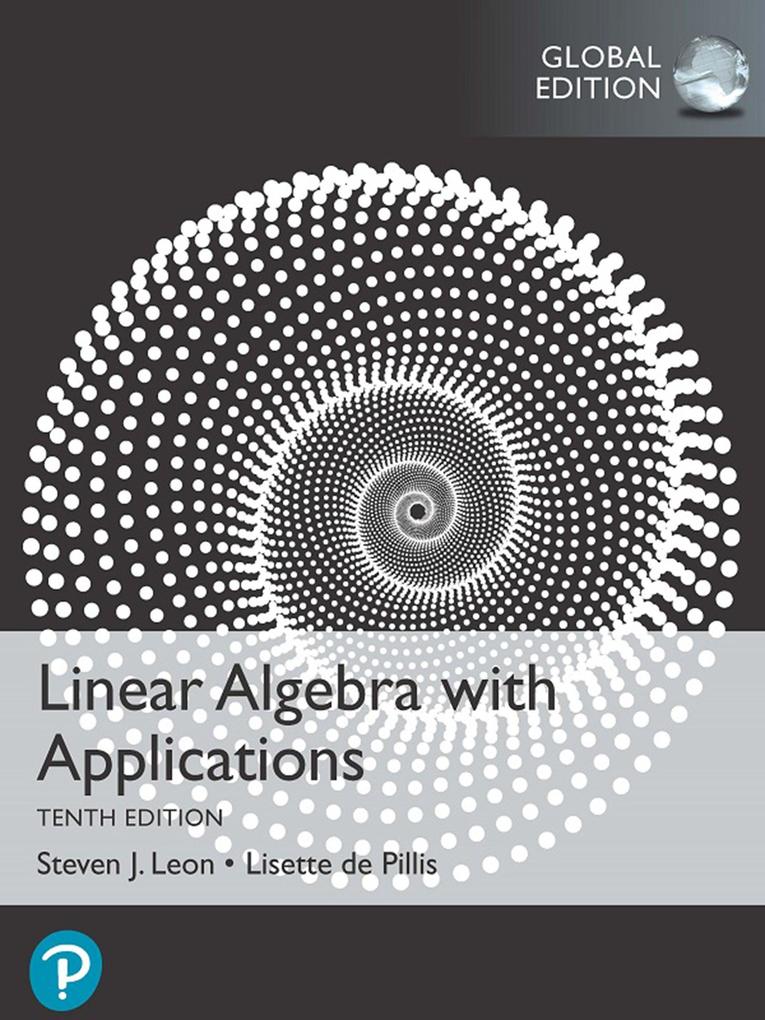 Produktbild: Linear Algebra with Applications, Global Edition | Steven J. Leon, Lisette de Pillis