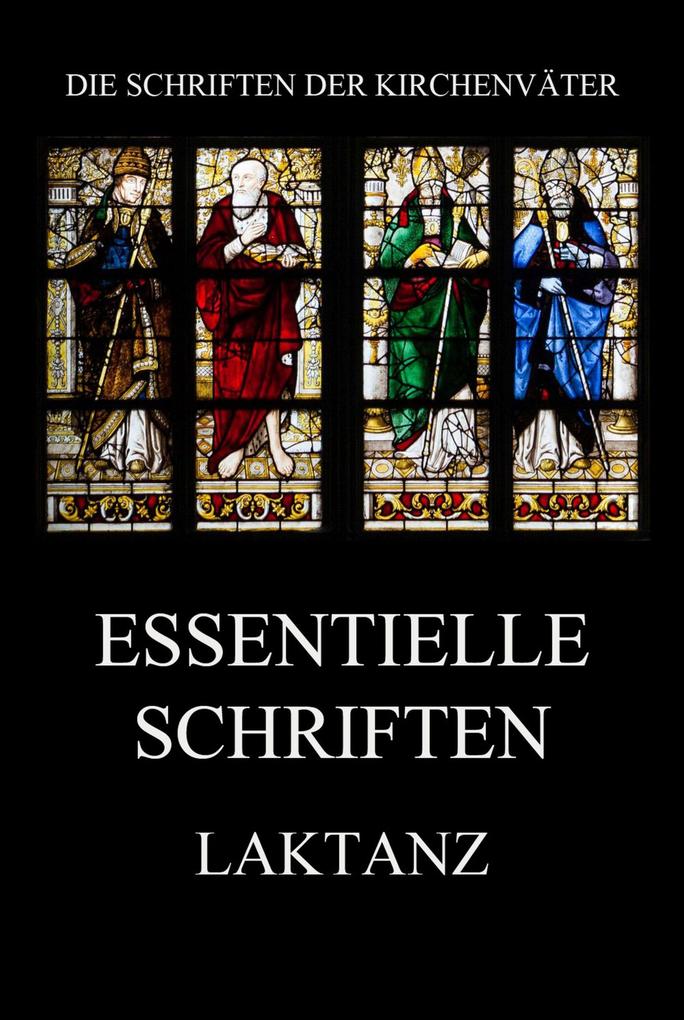 Produktbild: Essentielle Schriften | Laktanz