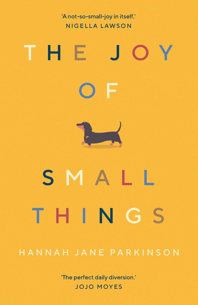 Produktbild: The Joy of Small Things | Hannah Jane Parkinson