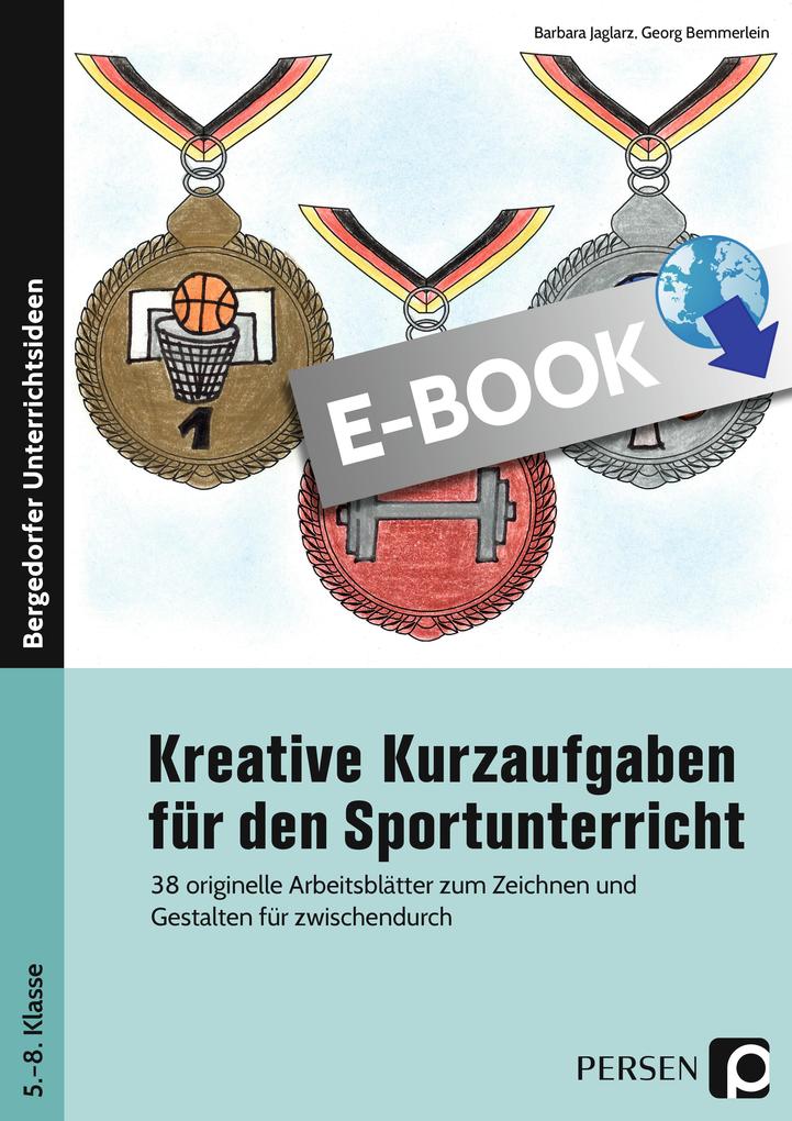 Produktbild: Kreative Kurzaufgaben für den Sportunterricht | Barbara Jaglarz, Georg Bemmerlein