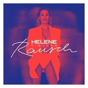 [Helene Fischer: Helene Fischer: Rausch]