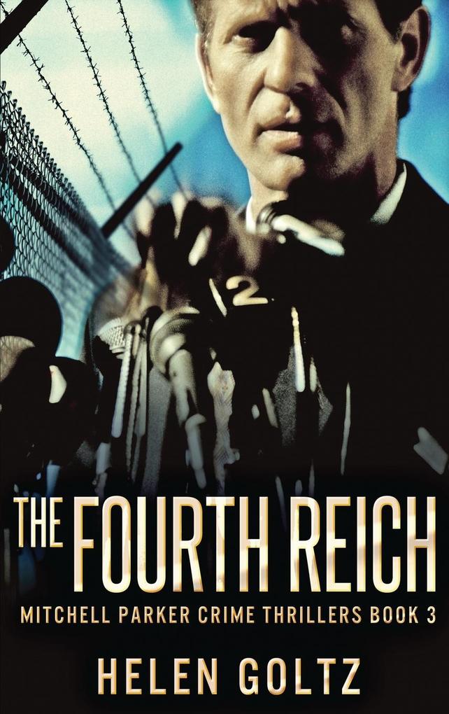 Produktbild: The Fourth Reich | Helen Goltz