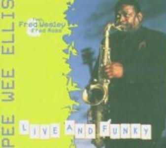 Produktbild: Live and Funky | Pee Wee Ellis