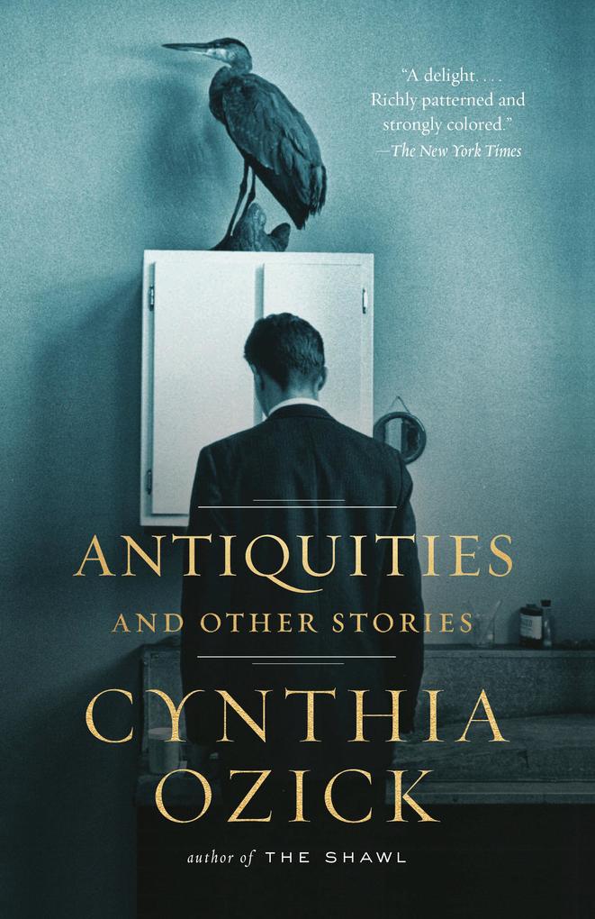 Produktbild: Antiquities and Other Stories | Cynthia Ozick