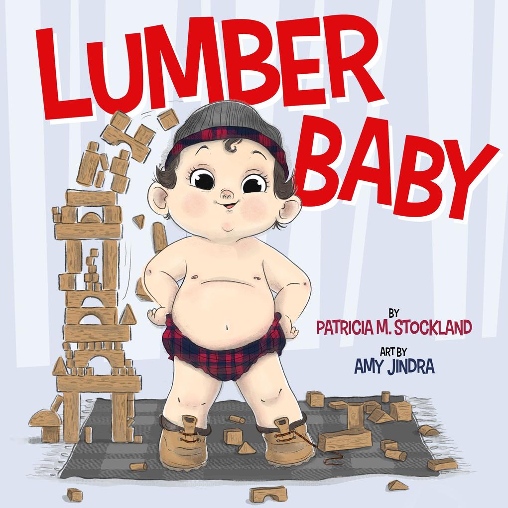 Produktbild: Lumber Baby | Patricia M. Stockland