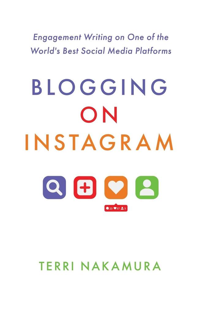 Produktbild: Blogging on Instagram | Terri Nakamura