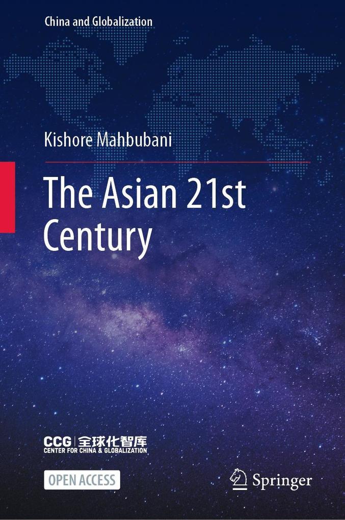 Produktbild: The Asian 21st Century | Kishore Mahbubani