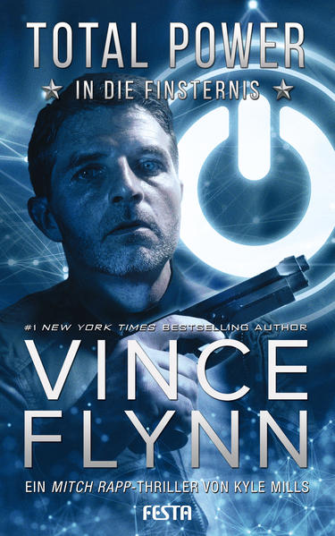 Produktbild: Total Power - In die Finsternis | Vince Flynn, Kyle Mills
