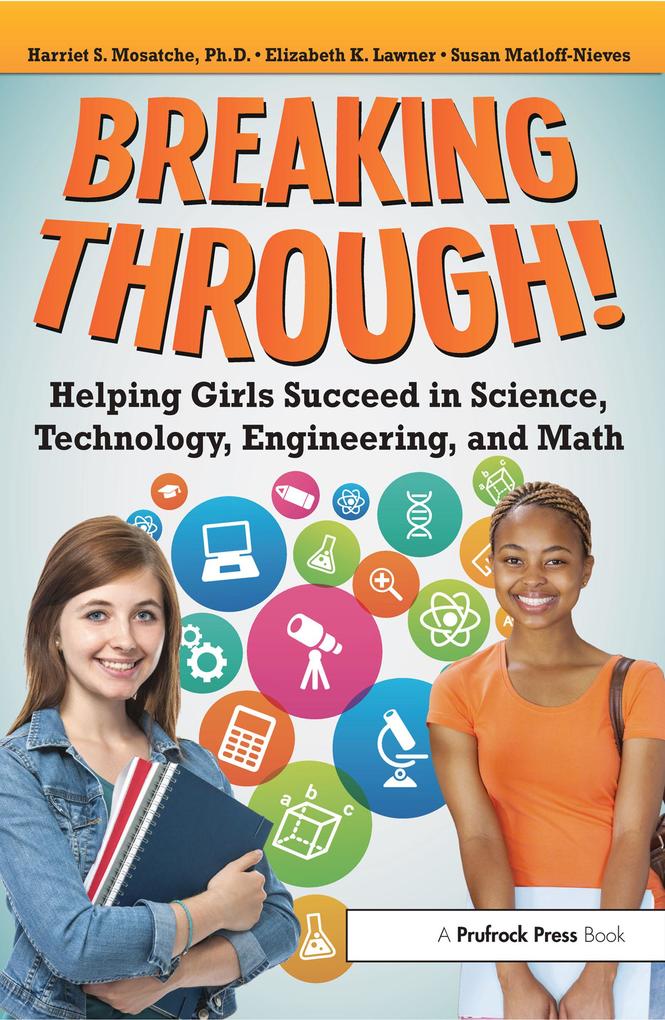 Produktbild: Breaking Through! | Harriet S. Mosatche, Elizabeth Lawner, Susan Matloff-Nieves