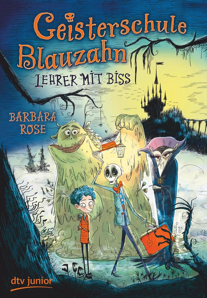 Produktbild: Geisterschule Blauzahn - Lehrer mit Biss | Barbara Rose