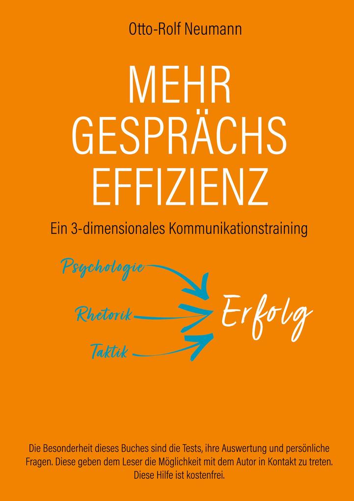 Produktbild: Mehr Gesprächs-Effizienz - Ein 3-dimensionales Kommunikationstraining | Otto-Rolf Neumann