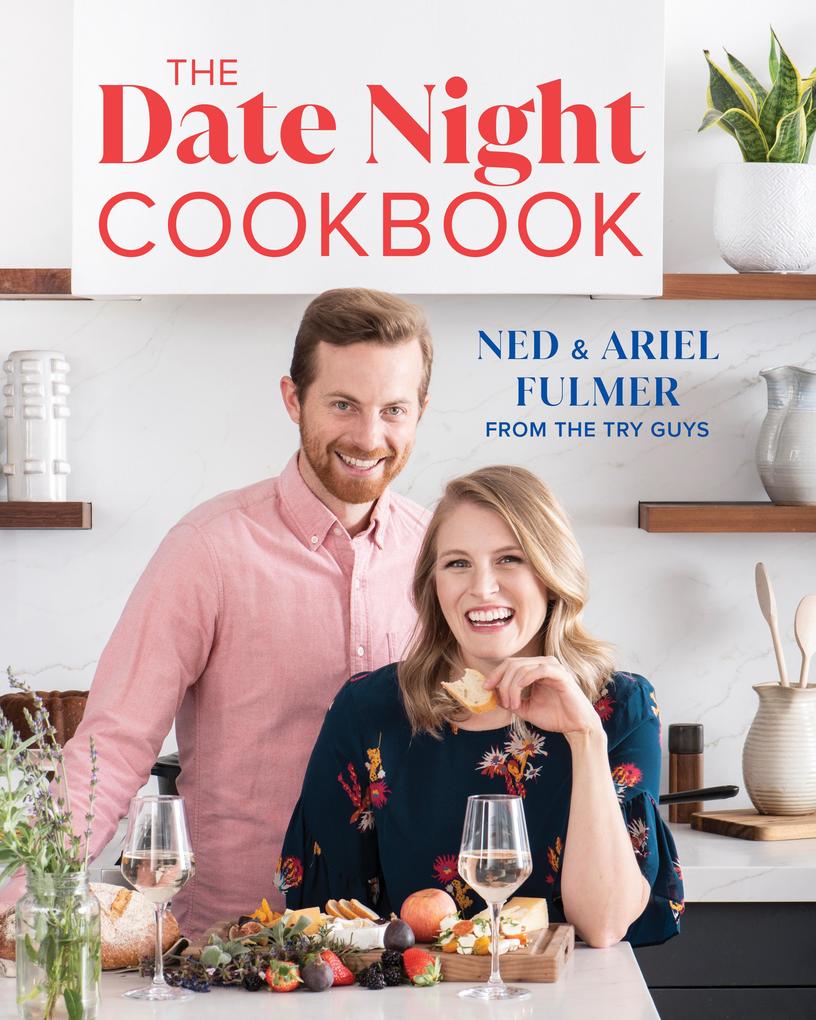 Produktbild: The Date Night Cookbook | Ned Fulmer, Kiano Moju, Ariel Fulmer
