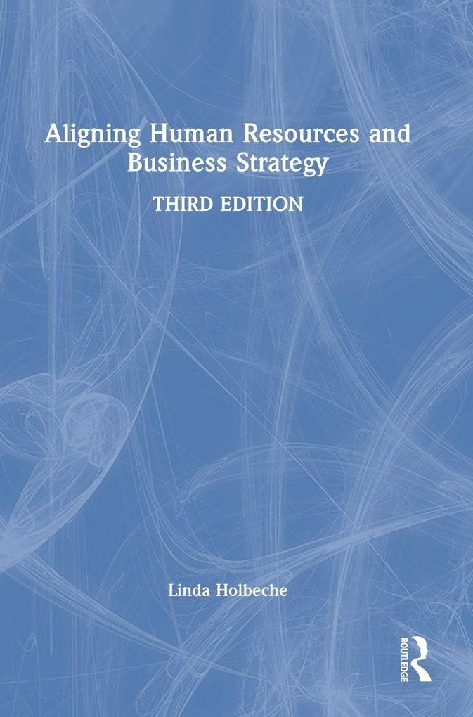 Produktbild: Aligning Human Resources and Business Strategy | Linda Holbeche