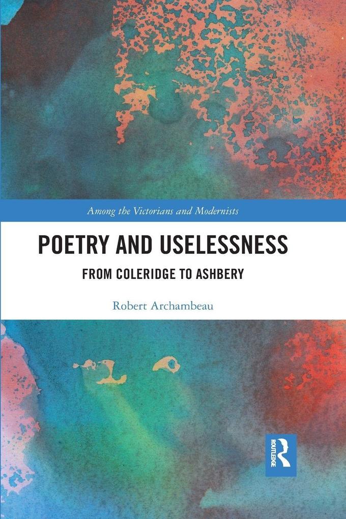 Produktbild: Poetry and Uselessness | Robert Archambeau