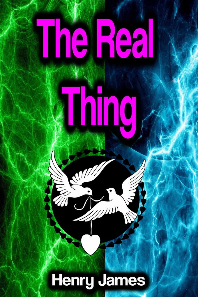 Produktbild: The Real Thing | Henry James