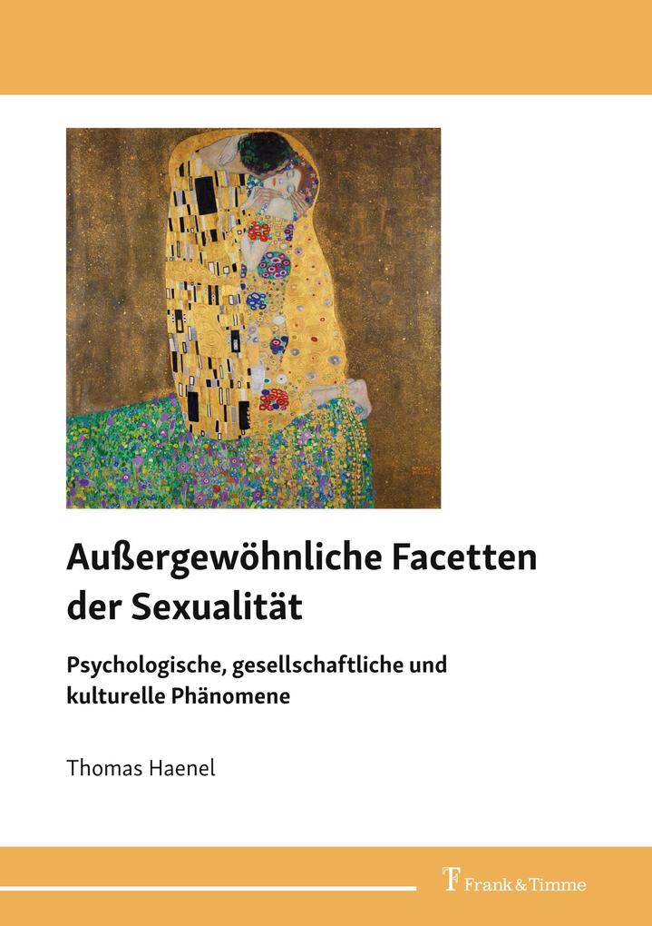 Produktbild: Außergewöhnliche Facetten der Sexualität | Thomas Haenel